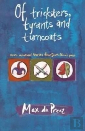 Of Tricksters Tyrants Turncoats