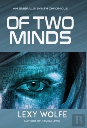 Of Two Minds