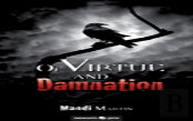 Of Virtue And Damnation