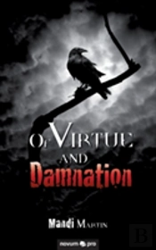 Of Virtue And Damnation