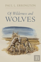 Of Wilderness And Wolves