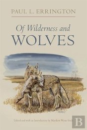 Of Wilderness And Wolves
