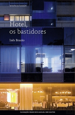 Bertrand.pt - Oferta Hotel, Os Bastidores