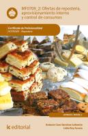 Ofertas De Repostería, Aprovisionamiento Interno Y Control De Consumos. Hotr0509 - Repostería