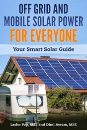 Off Grid And Mobile Solar Power For Ever
