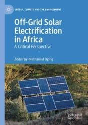 Off-Grid Solar Electrification In Africa