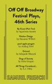 Off Off Broadway Festival Plays, 46th Series