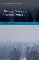 Off-Stage Groups In Athenian Drama