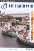 Off The Beaten Path Maritime Provinces