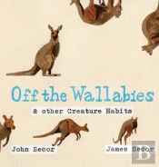 Off The Wallabies & Creature Habits