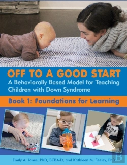 Bertrand.pt - Off To A Good Start: A Behaviorally Based Model For Teaching Children With Down Syndrome