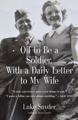Bertrand.pt - Off To Be A Soldier, With A Daily Letter To My Wife