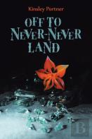 Off To Never-Never Land