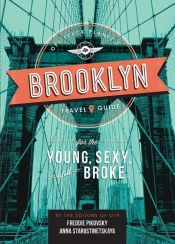 Off Track Planet'S Brooklyn Travel Guide For The Young, Sexy, And Broke