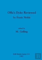 Offa'S Dyke Reviewed