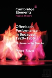 Offenbach Performance In Budapest, 1920â€“1956