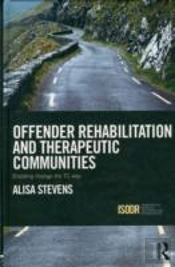 Offender Rehabilitation And Therapeutic Communities