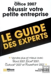 Office 2007 Artisans Et Tpe : Solutions Completes (Les Experts D'Office)