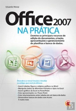 Bertrand.pt - Office 2007 na Prática