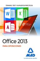 Office 2013 Para Oposiciones: Temario, Test Y Supuestos Prácticos