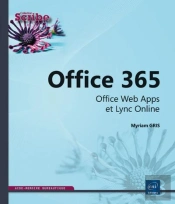 Office 365 - Office Web Apps Et Lync Online
