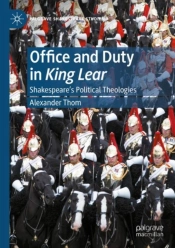 Office And Duty In King Lear
