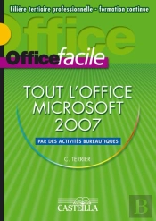 Office Facile ; Microsoft Bureau 2007