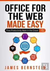Office For The Web Made Easy
