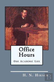 Office Hours: One Academic Life