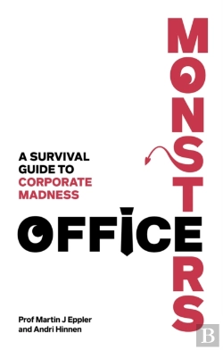 Bertrand.pt - Office Monsters:  A Survival Guide To Corporate Madness
