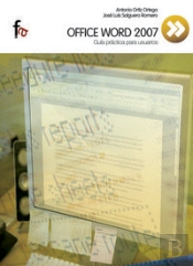 Office Word 2007.Guía Práctica Para Usuarios