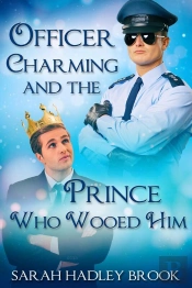 Officer Charming And The Prince Who Wooed Him