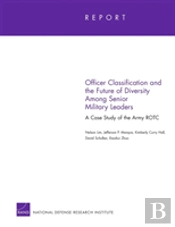 Officer Classification And The Future Of Diversity Among Senior Military Leaders