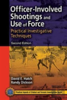 Officer-Involved Shootings And Use Of Force