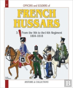 Bertrand.pt - Officers And Soldiers Of The French Hussars1804-1818