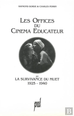 Bertrand.pt - Offices Du Cinema Educateur Et La Survivance Du Muet 1925-40