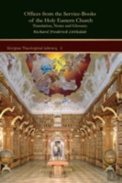 Bertrand.pt - Offices From The Service-Books Of The Holy Eastern Church