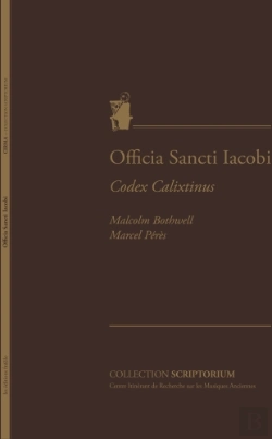 Bertrand.pt - Officia Sancti Iacobi ; Codex Calixtinus