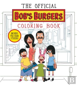 Bertrand.pt - Official Bob'S Burgers Coloring Book