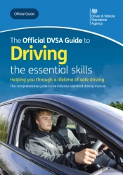 Official Dvsa Guide To Driving - The Essential Skills