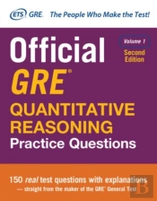 Official Gre Quantitative Reasoning Practice Questions, Second Edition, Volume 1