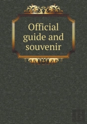 Official Guide And Souvenir