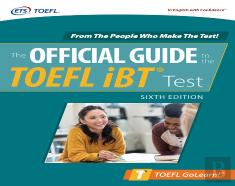 Official Guide To The Toefl Ibt Test, Sixth Edition