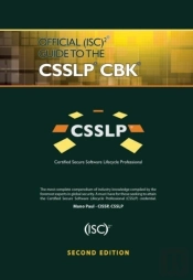Official (Isc)2 Guide To The Csslp Cbk