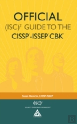 Bertrand.pt - Official (Isc)2â® Guide To The Cisspâ®-Issepâ® Cbkâ®