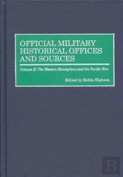 Official Military Historical Offices And Sources
