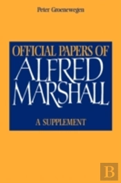 Official Papers Of Alfred Marshall