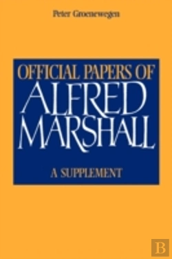 Bertrand.pt - Official Papers Of Alfred Marshall