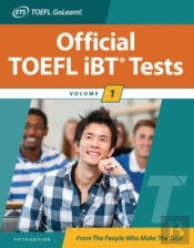 Official Toefl Ibt Tests Volume 1, Fifth Edition