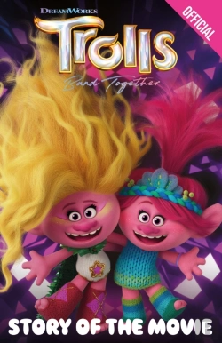 Bertrand.pt - Official Trolls Band Together: Story Of The Movie